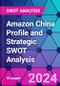 Amazon China Profile and Strategic SWOT Analysis - Product Thumbnail Image