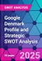 Google Denmark Profile and Strategic SWOT Analysis - Product Thumbnail Image