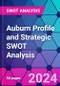 Auburn Profile and Strategic SWOT Analysis - Product Thumbnail Image