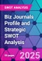 Biz Journals Profile and Strategic SWOT Analysis - Product Thumbnail Image