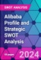 Alibaba Profile and Strategic SWOT Analysis - Product Thumbnail Image