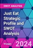 Just Eat Strategic Profile and SWOT Analysis- Product Image