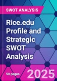 Rice.edu Profile and Strategic SWOT Analysis- Product Image