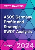 ASOS Germany Profile and Strategic SWOT Analysis- Product Image