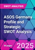 ASOS Germany Profile and Strategic SWOT Analysis- Product Image