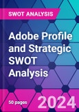Adobe Profile and Strategic SWOT Analysis- Product Image