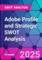 Adobe Profile and Strategic SWOT Analysis - Product Thumbnail Image