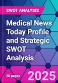 Medical News Today Profile and Strategic SWOT Analysis- Product Image