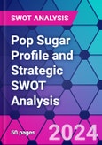 Pop Sugar Profile and Strategic SWOT Analysis- Product Image