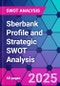 Sberbank Profile and Strategic SWOT Analysis - Product Thumbnail Image