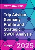 Trip Advisor Germany Profile and Strategic SWOT Analysis- Product Image