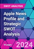 Apple News Profile and Strategic SWOT Analysis- Product Image