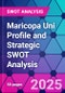 Maricopa Uni Profile and Strategic SWOT Analysis - Product Thumbnail Image