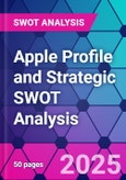 Apple Profile and Strategic SWOT Analysis- Product Image