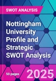 Nottingham University Profile and Strategic SWOT Analysis- Product Image