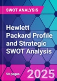 Hewlett Packard Profile and Strategic SWOT Analysis- Product Image