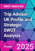 Trip Advisor UK Profile and Strategic SWOT Analysis- Product Image