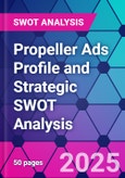 Propeller Ads Profile and Strategic SWOT Analysis- Product Image