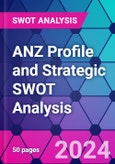 ANZ Profile and Strategic SWOT Analysis- Product Image