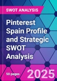 Pinterest Spain Profile and Strategic SWOT Analysis- Product Image