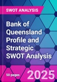Bank of Queensland Profile and Strategic SWOT Analysis- Product Image