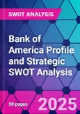 Bank of America Profile and Strategic SWOT Analysis- Product Image