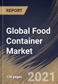 Global Food Container Market By Product (Cans, Boxes, Bottles & Jars, Cups & Tubs, and Other Product), By Material (Plastic, Metal, Glass and Other Materials), By Regional Outlook, COVID-19 Impact Analysis Report and Forecast, 2021 - 2027- Product Image