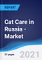 Cat Care in Russia - Market Summary, Competitive Analysis and Forecast to 2024 - Product Thumbnail Image