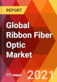 Global Ribbon Fiber Optic Market, By Type (Single Mode, Multi-mode), Application (FTTx, Long Distance Communication, Local Mobile Metro Network, Other Local Access Network, CATV, Others), Estimation & Forecast till 2027- Product Image