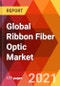 Global Ribbon Fiber Optic Market, By Type (Single Mode, Multi-mode), Application (FTTx, Long Distance Communication, Local Mobile Metro Network, Other Local Access Network, CATV, Others), Estimation & Forecast till 2027 - Product Image