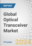 Global Optical Transceiver Market by Form Factor (SFF and SFP; SFP+ and SFP28; XFP; CXP), Data Rate, Wavelength, Fiber Type (Single-mode Fiber; Multimode Fiber), Connector (LC; SC; MPO; and RJ-45), Protocol, Application and Region - Forecast to 2029- Product Image