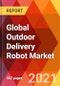 Global Outdoor Delivery Robot Market, By Component (Hardware, Software, Services), Robot Type (2 & 3 Wheel, 4 Wheel, 6 Wheel), Operations (Autonomous, Remote Operated), Payload (< 0.5 Kgs, 0.5kgs-2 kgs, 2-10 kgs, 10-50 kgs, 50-100 kgs, >100 kgs), Application (Food Delivery, Cargo - Product Image