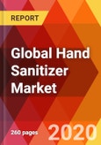 Global Hand Sanitizer Market, By Form (Gel, Liquid, Spray), By Distribution Channel (Retail, Online, Medical Stores), By Type (Alcohol, Non-Alcohol), By End User (Residents, Retail, Enterprises, Others), By SKU, Estimation & Forecast, 2016 - 2026- Product Image