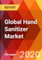 Global Hand Sanitizer Market, By Form (Gel, Liquid, Spray), By Distribution Channel (Retail, Online, Medical Stores), By Type (Alcohol, Non-Alcohol), By End User (Residents, Retail, Enterprises, Others), By SKU, Estimation & Forecast, 2016 - 2026 - Product Thumbnail Image