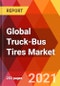 Global Truck-Bus Tires Market, By Tire Type (Radial, Bias), By Operation Type (Steer, Drive, Trailer), By Applications (Truck, Bus), By Distribution Channel (OEM, Aftermarket), By Weight (<50, 50-80, 150, Others), Estimation & Forecast, 2017 - 2027 - Product Image