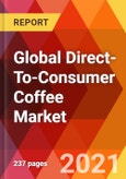 Global Direct-To-Consumer Coffee Market, By Product (Whole Beans, RTD, Others), By Packaging (Jars, RTD, Pods, Sachets), By Subscription Model (Access, Others), By Distribution Channel (Online, Offline), By End User, Estimation & Forecast, 2017 - 2027- Product Image