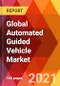 Global Automated Guided Vehicle Market, By Product Type (Tow Vehicles, Others), By Battery Type (Lead, Others), By Navigation Technology (Laser, Others), By Application (Assembly, Others), By End User Industry, Estimation & Forecast, 2017 - 2027 - Product Thumbnail Image