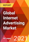 Global Internet Advertising Market, By Platform (Mobile, Desktop and Laptop), Advertising Model (CPM, Performance, Hybrid), Industry Vertical (Automotive, Healthcare, BFSI, Retail & Consumer Goods, Others), Ad Format, Ad Type, Enterprise Size, Forecast till 2027- Product Image