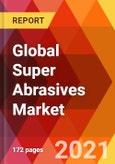 Global Super Abrasives Market, By Product (CBN, Diamond), By Application (Bearing, Gear, Tool Grinding, Turbine, Powertrain, Others), By Industry (Construction, Automotive, Aerospace, Metal Fabrication, Others), Estimation & Forecast, 2017 - 2027- Product Image