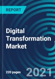 Digital Transformation Market, By Technology (Industrial Robotics, IOT, 3D Printing/Additive Manufacturing, Advanced Human Machine Interface), End User Industry (Automotive, Food & Beverages, IT), Deployment Type & Geography: Global Forecast to 2027- Product Image