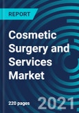 Cosmetic Surgery and Services Market, By Type (Surgical, Non-Surgical), Segment (Body Contouring, Facial Reconstruction), Product Segment (Facial Injectables, Botox), Services (Surgical Services, Laser Services, Skin Care): Global Forecast to 2027- Product Image