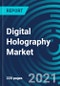 Digital Holography Market, By Application (Microscopy, Holographic Display, and Holographic Telepresence), Offering (Hardware and Software), Vertical (Commercial, Medical, And Automotive), Process, Technique, and Region: Global Forecast to 2027 - Product Thumbnail Image