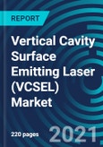 Vertical Cavity Surface Emitting Laser (VCSEL) Market, By Type (Multi-mode, Single-mode), Application (Sensing, Data communication, Industrial Heating), End-User (Consumer Electronics, IT & Telecom, and Industrial) & Geography:Global Forecast to 2027- Product Image