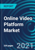 Online Video Platform Market, By Component (Solution, Services), Type (Video Processing, Video Management, Video Distribution), Streaming Type (Live Streaming, Video on Demand), End-Use (Media & Entertainment, BFSI, Retail): Global Forecast to 2027- Product Image