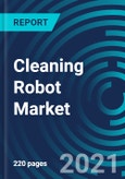 Cleaning Robot Market, By Product (Floor Cleaning, Lawn Cleaning, Pool Cleaning, Window Cleaning), Type (Professional, Personal), Application (Residential, Commercial, Industrial, Healthcare), and Geography: Global Forecast to 2027- Product Image