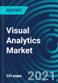 Visual Analytics Market, By Business Function (IT, Sales and Marketing, Finance, Supply Chain, and HR), Component (Software and Services), Deployment Model (On-Demand and On-Premise), Organization Size, Industry, and Region: Global Forecast to 2027- Product Image