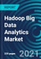 Hadoop Big Data Analytics Market, By Component (Solutions and Service), Deployment Mode (Cloud, On-premises), Organization Size (SME, Large), Business Function, Vertical (BFSI, Healthcare and Life Sciences, Manufacturing): Global Forecast to 2027 - Product Thumbnail Image