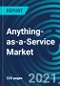 Anything-as-a-Service Market, By Service Type (Storage as a Service, Security as a Service, Unified Communications as a Service, Network as a Service); Industry Verticals (IT and Telecom, BFSI, Manufacturing) and Geography: Global Forecast to 2027 - Product Thumbnail Image