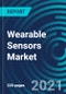 Wearable Sensors Market, By Type (Accelerometers, Magnetometers, Gyroscopes, Image Sensors, Inertial Sensors, Temperature), Technology (MEMS, CMOS), Application (Wristwear, Eyewear, Bodywear), Vertical, and Region: Global Forecast to 2027 - Product Thumbnail Image