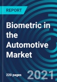 Biometric in the Automotive Market, By Type (Hardware, Software), Scanner (Fingerprint Recognition, Iris Recognition, Palm Recognition, Facial Recognition, and Voice Recognition), and Geography: Global Forecast to 2027- Product Image